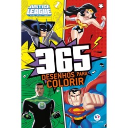 Liga da Justiça - 365 Desenhos Para Colorir - Ciranda Cultural